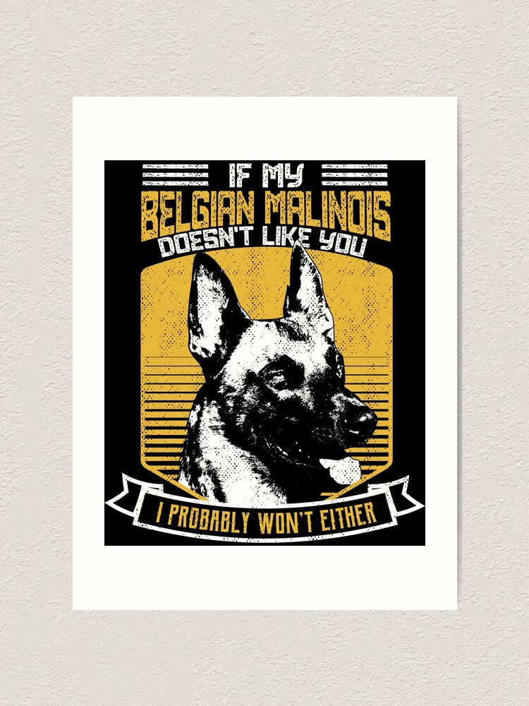 Dog Lovers print Belgian Malinois Owner Gift product Art Print