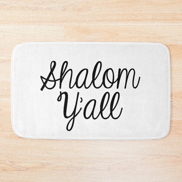 Artikelvorschau, Shalom Y’all entworfen und verkauft von MadEDesigns.