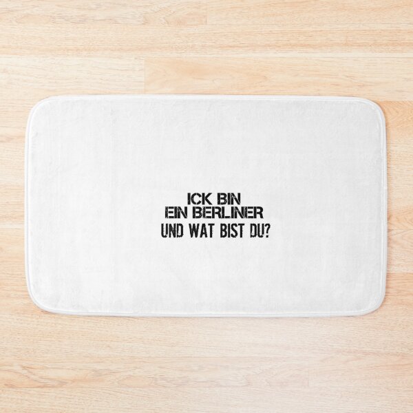Item preview, I'm a Berliner And you are wat? designed and sold by MaggusK.