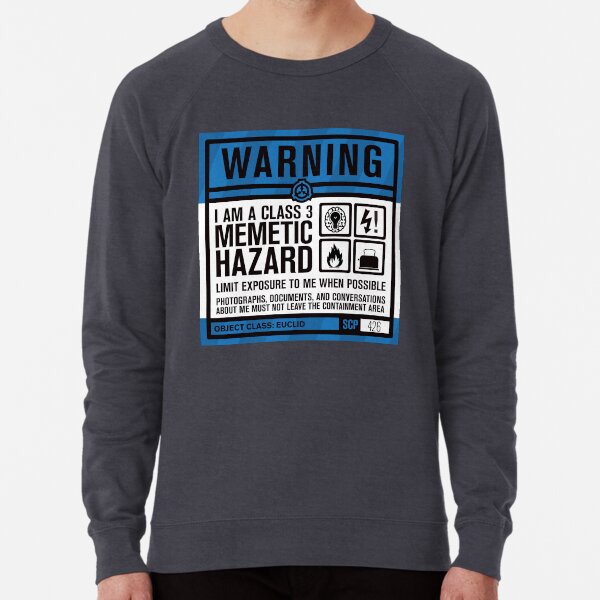 SCP 426 Warning Sign Lightweight Sweatshirt