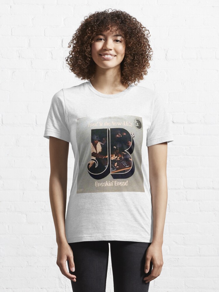 Fred & The New J.B.'s, Breakin' Bread, Funk, Soul, James Brown, JB'S |  Essential T-Shirt