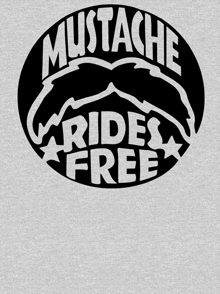 free moustache rides shirt