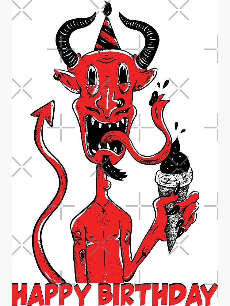 “Devil birthday present.” Poster for Sale by emphatic | Redbubble