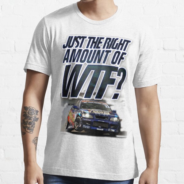 Just the right amount of WTF? Essential T-Shirt