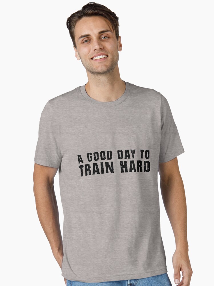 Thumbnail 1 of 7, Essential T-Shirt, A Good Day to Train Hard designed and sold by mile24.