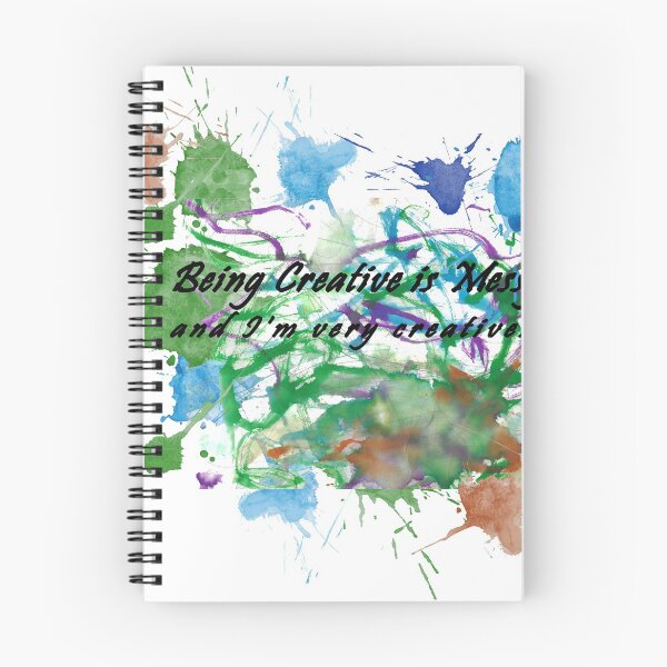 Item preview, Being Creative is Messy designed and sold by kudzookeeper.