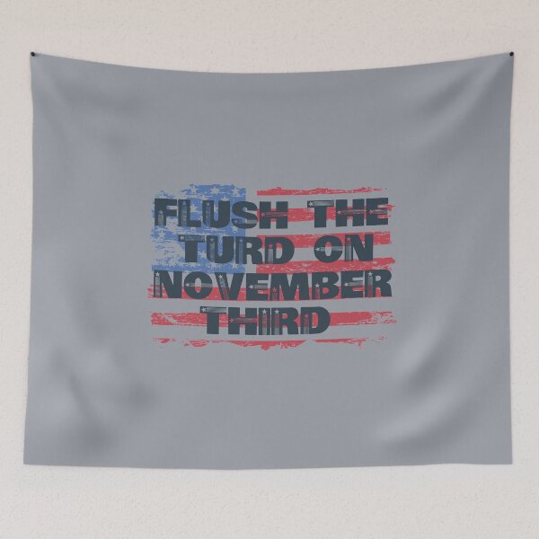 Item preview, Flush the turd on November Third President Elections 2020 USA designed and sold by alenaz.