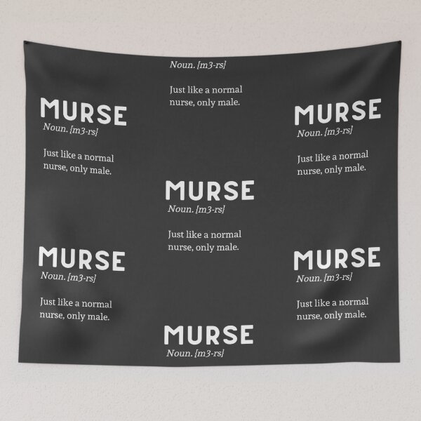 Item preview, Male Nurse Murse Definition Funny designed and sold by isstgeschichte.