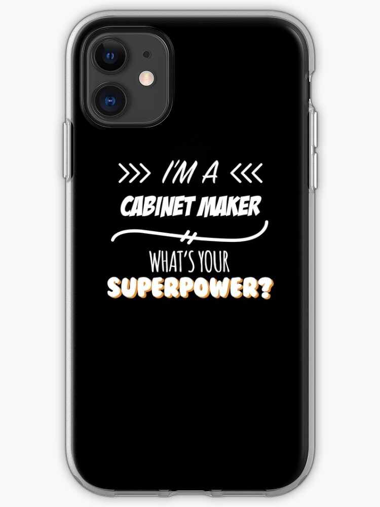 Cabinet Maker Funny Superpower Slogan Gift For Every Cabinet Maker
