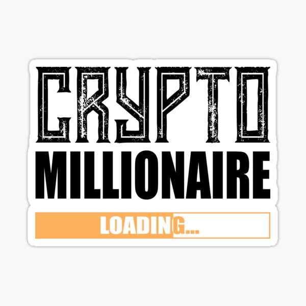 Krypto Millionär ... loading Sticker