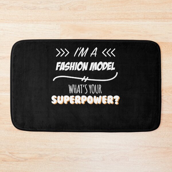 Item preview, Fashion Model Funny Superpower Slogan Gift for every Fashion Model Funny Slogan Hobby Work Worker designed and sold by trybest.
