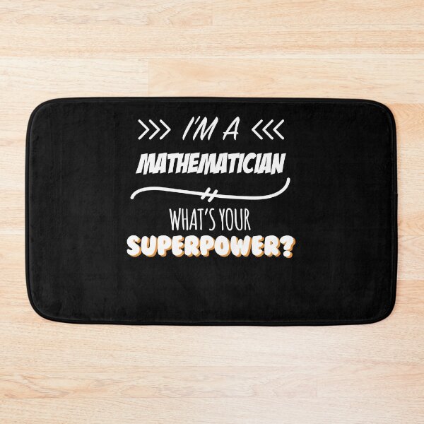 Item preview, Mathematician Funny Superpower Slogan Gift for every Mathematician Funny Slogan Hobby Work Worker designed and sold by trybest.