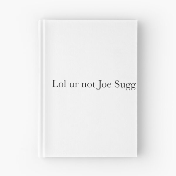 Item preview, lol ur not Joe Sugg designed and sold by drawingbystephx.