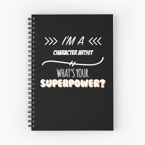 Item preview, Character Artist Funny Superpower Slogan Gift for every Character Artist Funny Slogan Hobby Work Worker designed and sold by mooony.