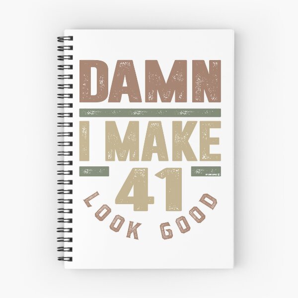 Item preview, Damn I Make 41 Look Good designed and sold by RafaelLopezz.
