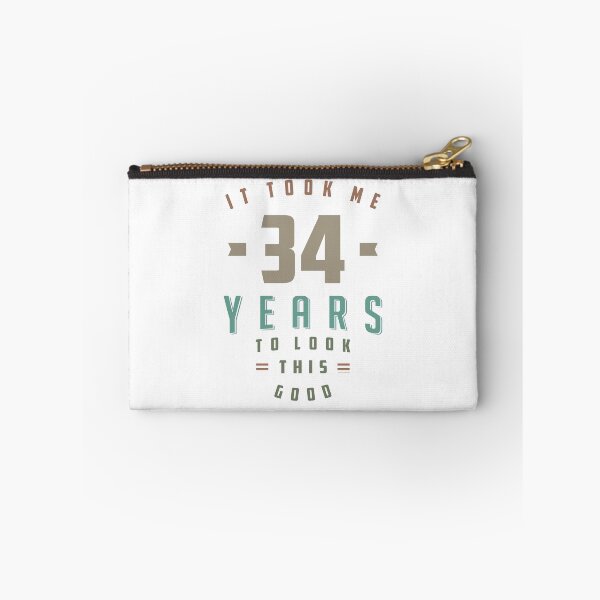 Item preview, It Took Me 34 Years designed and sold by RafaelLopezz.
