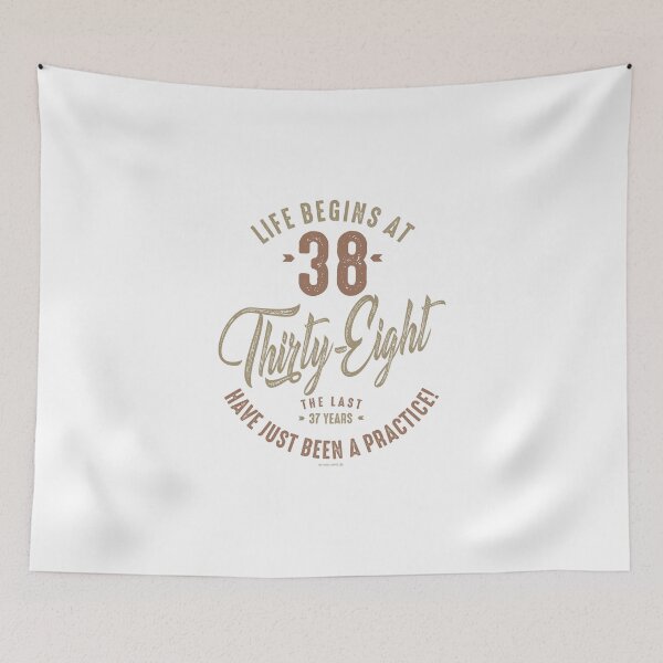 Item preview, Life Begins At 38 designed and sold by RafaelLopezz.