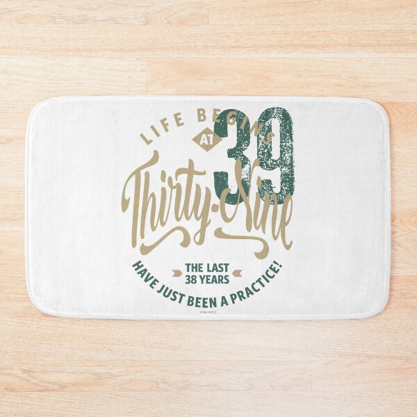 Item preview, Life Begins At 39 designed and sold by RafaelLopezz.