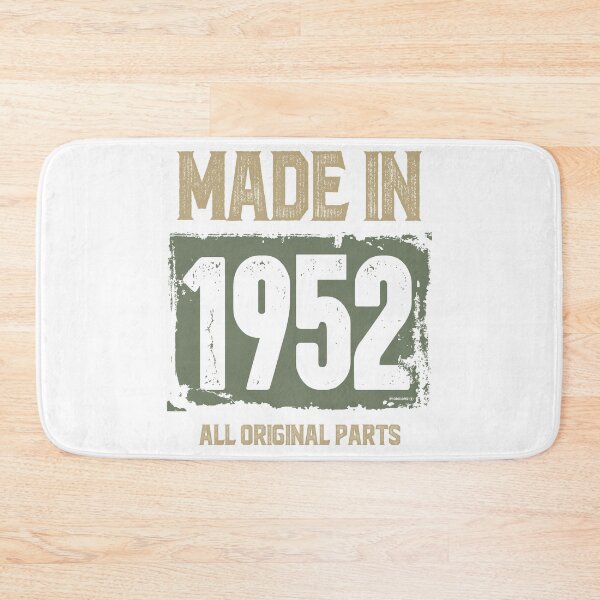Item preview, Made In 1952 All Original Parts designed and sold by RafaelLopezz.