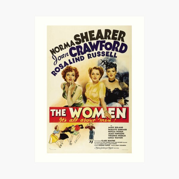Classic Movie Poster - The Women Art Print
