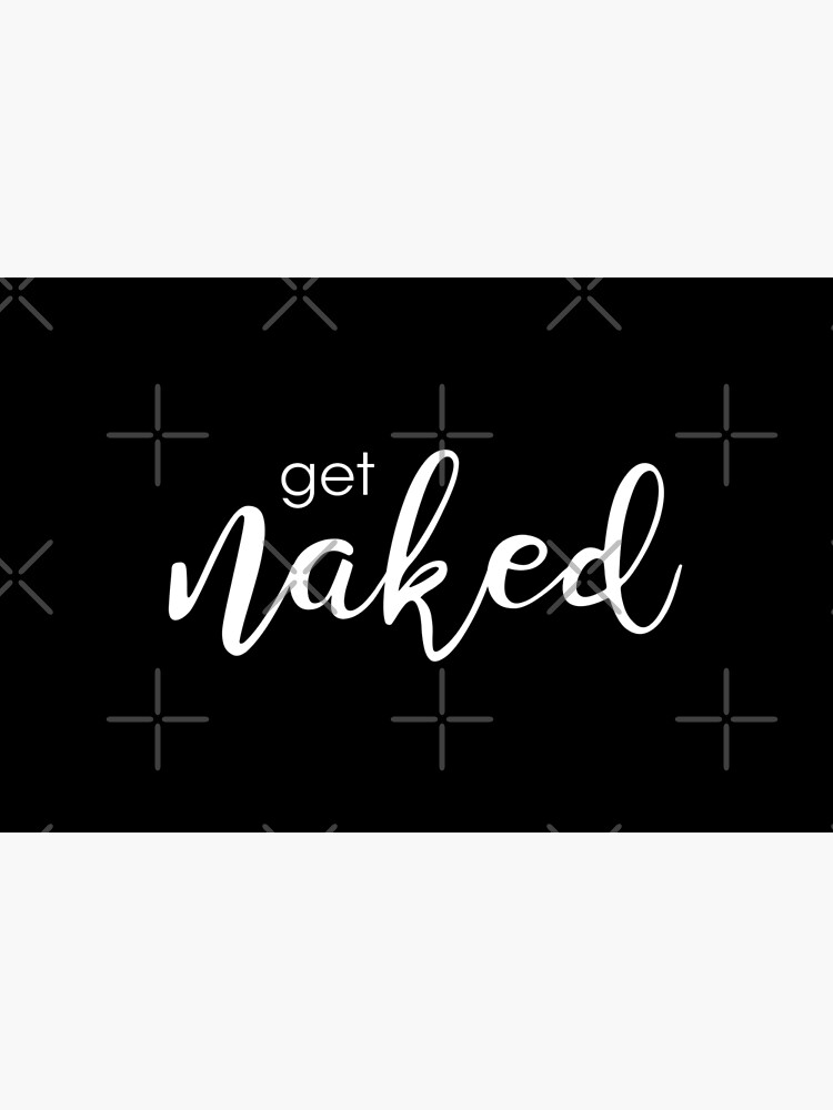 Get Naked by corbrand