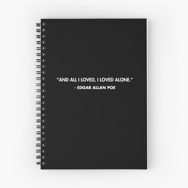Item preview, “And all I loved, I loved alone.” - Edgar Allan Poe designed and sold by AlanPun.