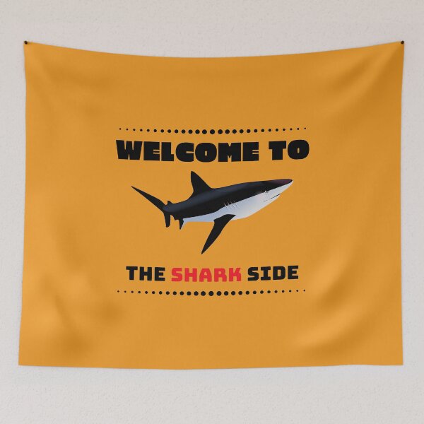 Item preview, WELCAME TO THE SHARK SIDE designed and sold by Damian Francis.