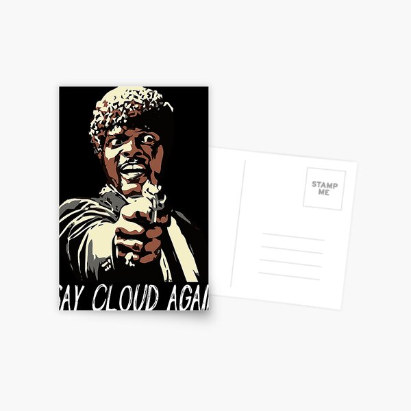 SAY CLOUD AGAIN Postcard