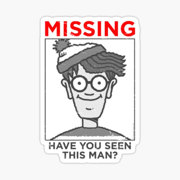 Missing, Have You Seen This Man? Sticker