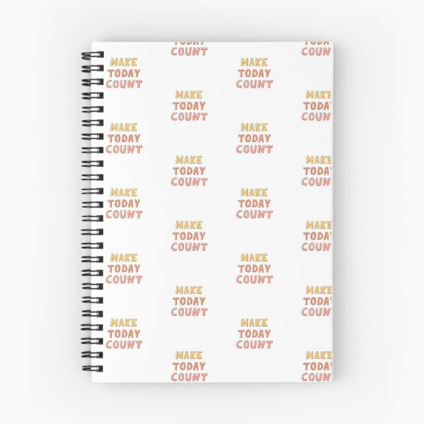 Item preview, Make today count designed and sold by Kate Boone.