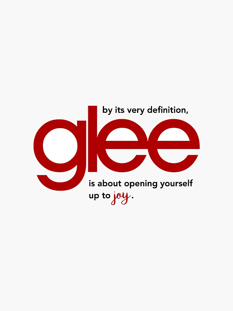 glee-by-its-very-definition-is-about-opening-yourself-up-to-joy