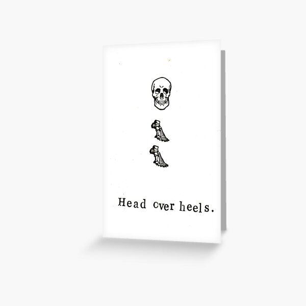 Head Over Heels Anatomy Greeting Card