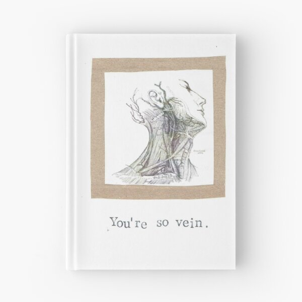 Item preview, You're So Vein designed and sold by BlueSpecsStudio.