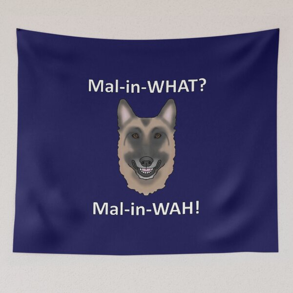 Item preview, How to Pronounce Malinois designed and sold by Child of the Corn Designs.