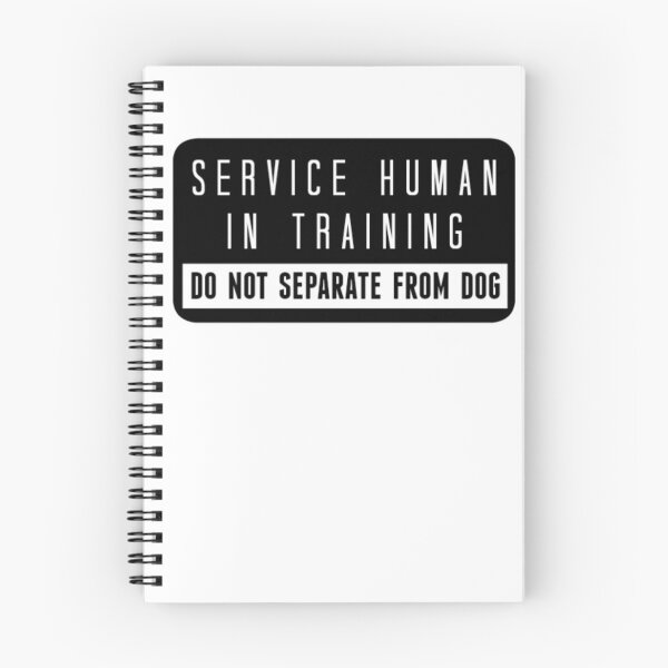 Item preview, Service Human In Training Do Not Separate From Dog designed and sold by Mindsofcreation.