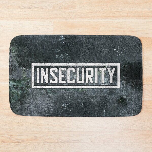 Item preview, Insecurity designed and sold by RAWWR.