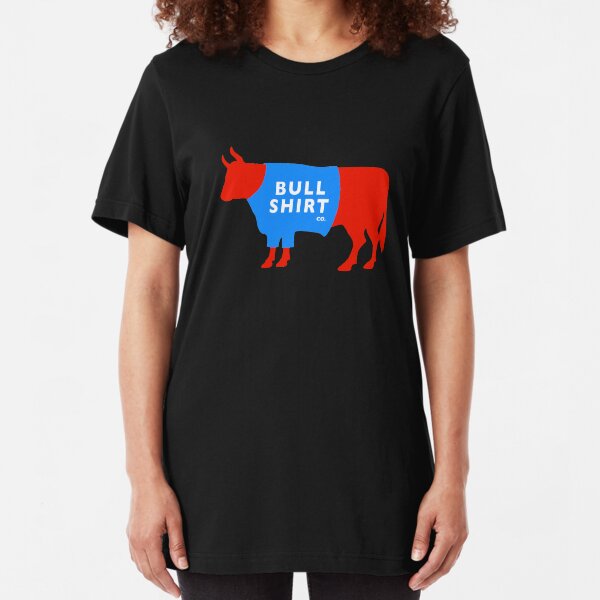 BullShirtCo t-shirt brand, BullShirtco.com Slim Fit T-Shirt