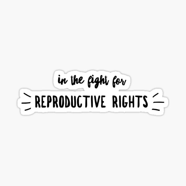 Blessed Be The Brains "In the Fight for Reproductive Rights" Text Design Sticker