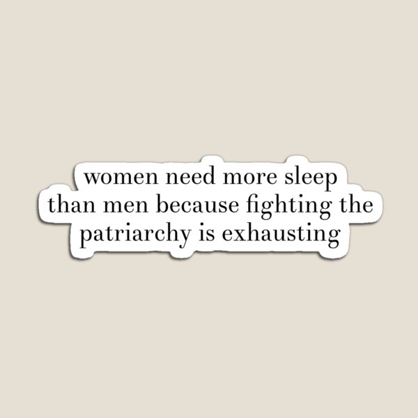 Blessed Be The Brains "Fighting the Patriarchy is Exhausting" Text Design Magnet