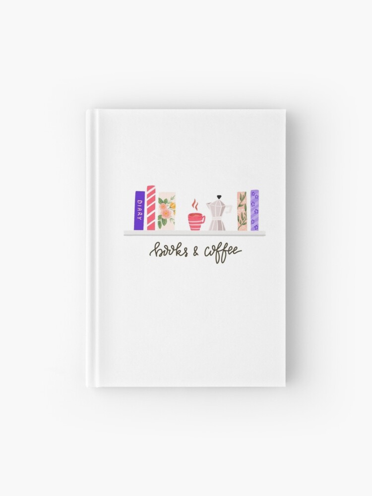 Books and coffee laptop stickers Hardcover Journal for Sale by Katbydesign