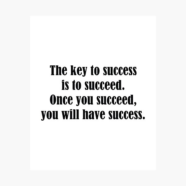 Item preview, The Key To Success designed and sold by AmazingVision.