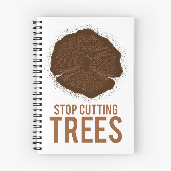 Item preview, STOP CUTTING TREES-NATURE LOVER designed and sold by visuals2018.