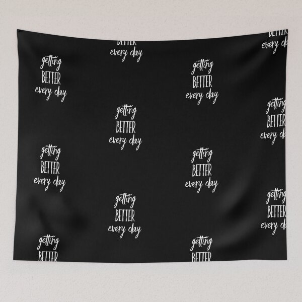 Item preview, Getting Better Every Day | Inspirational Quote | Positive Vibes designed and sold by DesignsbyZazz.