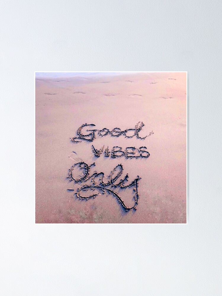 Wall Art Print, Good vibes only #2