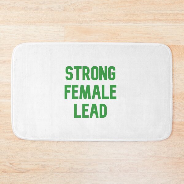 Item preview, Strong Female Lead Green designed and sold by michelle-kassi.