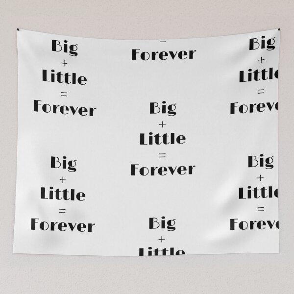 Item preview, Big + Little = Forever Sorority, University, Greek Life graphic designed and sold by treasures83.