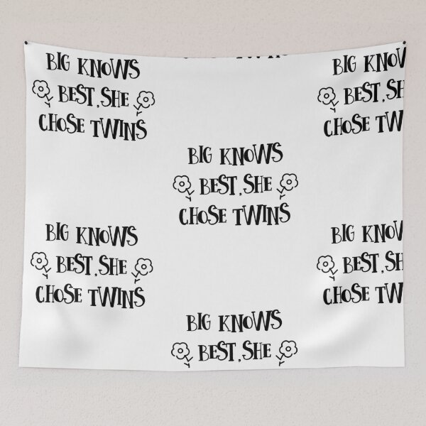 Item preview, Big Knows Best She Chose Twins Sorority, College, Greek Life print designed and sold by treasures83.
