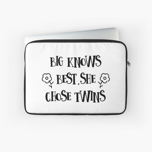 Item preview, Big Knows Best She Chose Twins Sorority, College, Greek Life print designed and sold by treasures83.