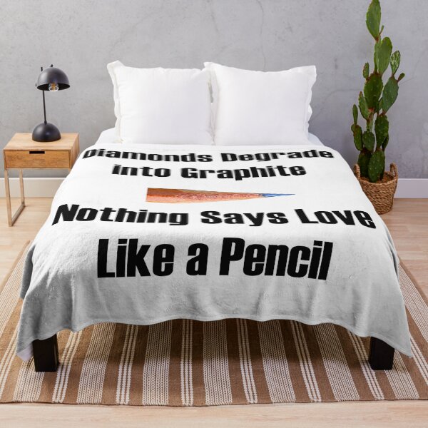 Item preview, Nothing says Love like a Pencil designed and sold by bradm50.