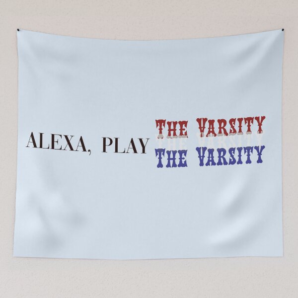 Item preview, Alexa, Play The Varsity designed and sold by one-broke-kid.